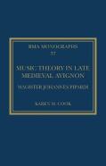 Music Theory In Late Medieval Avignon