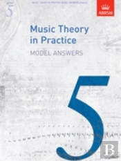 Music Theory In Practice Model Answers, Grade 5