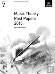 Music Theory Past Papers 2015, Abrsm Grade 7