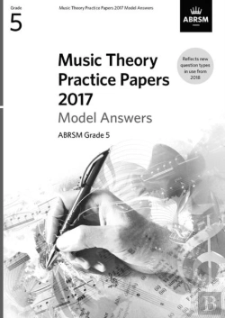 Bertrand.pt - Music Theory Practice Papers 2017 Model Answers