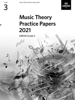 Bertrand.pt - Music Theory Practice Papers 2021, Abrsm Grade 3