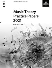 Music Theory Practice Papers 2021, Abrsm Grade 5
