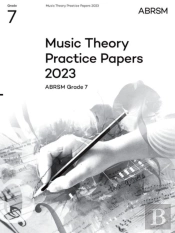 Music Theory Practice Papers 2023, Abrsm Grade 7