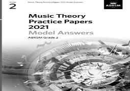 Music Theory Practice Papers Model Answers 2021, Abrsm Grade 2