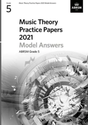 Music Theory Practice Papers Model Answers 2021, Abrsm Grade 5