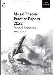 Music Theory Practice Papers Model Answers 2022, Abrsm Grade 6