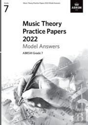 Music Theory Practice Papers Model Answers 2022, Abrsm Grade 7