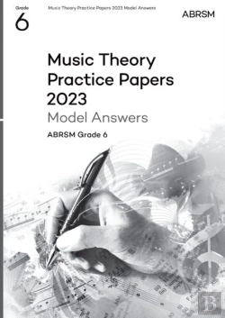 Bertrand.pt - Music Theory Practice Papers Model Answers 2023, Abrsm Grade 6