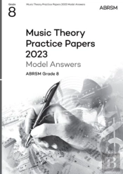 Music Theory Practice Papers Model Answers 2023, Abrsm Grade 8