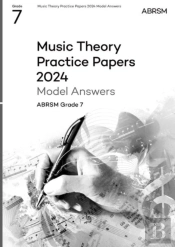 Music Theory Practice Papers Model Answers 2024, Abrsm Grade 7