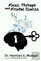 Music Therapy And Mental Illness