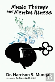 Music Therapy And Mental Illness