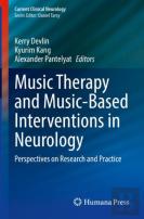 Music Therapy And Music-Based Interventions In Neurology