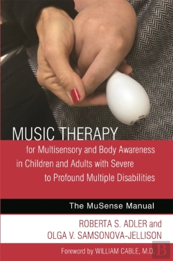 Bertrand.pt - Music Therapy For Multisensory And Body Awareness In Children And Adults With Severe To Profound Multiple Disabilities