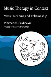 Music Therapy In Context