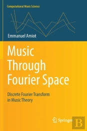 Music Through Fourier Space