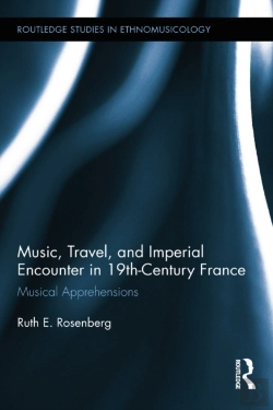 Bertrand.pt - Music, Travel, And Imperial Encounter In 19th-Century France