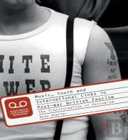 Music, Youth And International Links In Post-War British Fascism