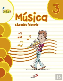 Bertrand.pt - Música 3 - Proyecto Pizzicato - Libro Del Alumno