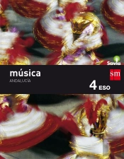 Música. 4 Eso. Savia. Andalucía
