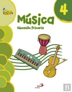 Bertrand.pt - Música 4 - Proyecto Pizzicato - Libro Del Alumno