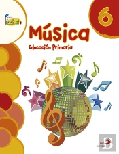 Música 6 - Proyecto Pizzicato - Libro Del Alumno