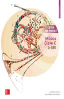 Música Clau C 3r Eso. Llibre De Treball