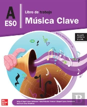 Musica Clave A. Eso. Libro De Trabajo