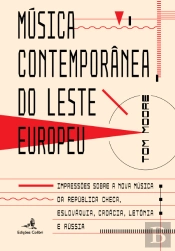 Música Contemporânea do Leste Europeu