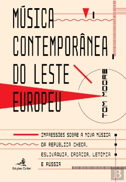Bertrand.pt - Música Contemporânea do Leste Europeu