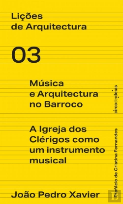 Bertrand.pt - Música e Arquitectura no Barroco | A Igreja dos Clérigos como um Instrumento Musical