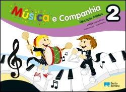 Bertrand.pt - Música e companhia 2 - Educação Artística - 1.º Ciclo do Ensino Básico
