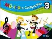 Música e companhia 3 - Educação Artística - 1.º Ciclo do Ensino Básico