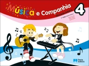 Música e companhia 4 - Educação Artística - 1.º Ciclo do Ensino Básico