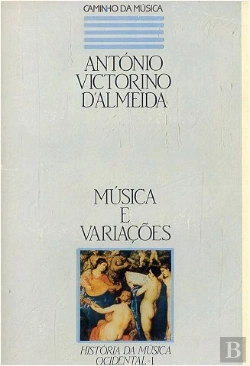 Bertrand.pt - Música e Variações - I (História da Música Ocidental)
