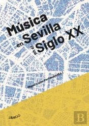 Música En Sevilla En El Siglo Xx