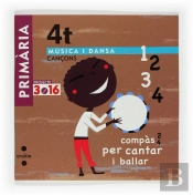Música I Dansa. Cançons. 4 Primària. Projecte 3.16