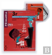 Música I Dansa. Llenguatge Musical. Danses. 3 Primària. Projecte 3.16