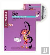 Música I Dansa. Llenguatge Musical. Danses. 5 Primària. Projecte 3.16