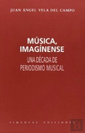 Musica Imaginense Una Decada Period.Musical
