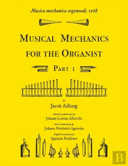 Bertrand.pt - Musica Mechanica Organoedi / Musical Mechanics For The Organist, Part 1