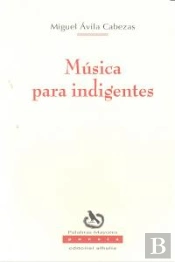 Música Para Indigentes