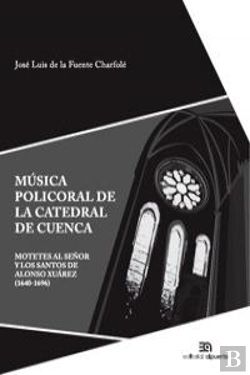 Bertrand.pt - Música Policoral De La Catedral De Cuenca