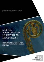 Música Policoral De La Catedral De Cuenca V