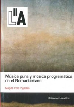 Bertrand.pt - Musica Pura Y Musica Programatica En El Romanticismo
