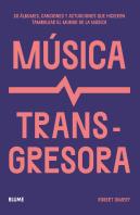 Musica Transgresora