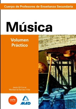Bertrand.pt - Música. Volumen Práctico. Profesores De Educación Secundaria. Temario Para La Preparación De Oposici