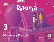 Musica Y Danza. 3 Primaria. Revuela. Andalucia