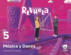 Bertrand.pt - Musica Y Danza. 5 Primaria. Revuela. Comunidad De Madrid