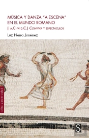 Musica Y Danza A Escena En El Mundo Romano